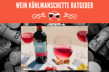 Wein Kühlmanschetten: Ein praktisches Geschenk für Weinliebhaber